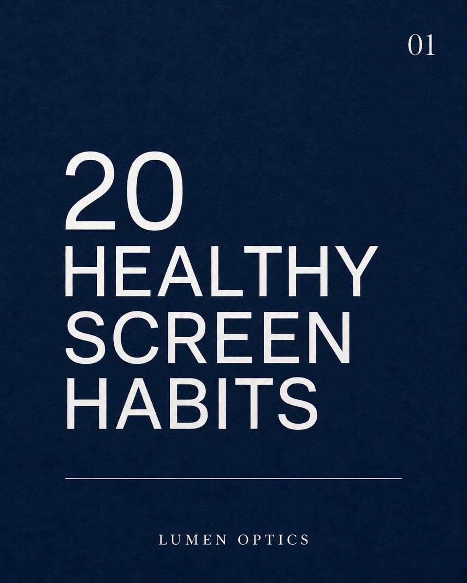 20 Healthy Screen Habits